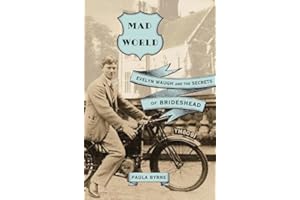 Mad World: Evelyn Waugh and the Secrets of Brideshead
