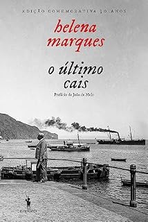 Livro O Último Cais - Edição Comemorativa 30 anos