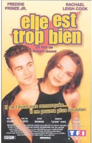 Rachael Leigh Cook Il Est Trop Bien Elle est trop bien [VHS]: Freddie Prinze, Jr, Cook, Rachael Leigh