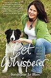Image de Pet Whisperer: My Life as an Animal Healer