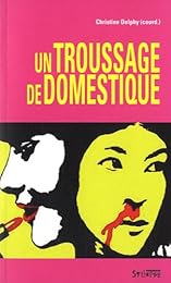 Un  troussage de domestique