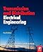 Transmission and Distribution Electrical Engineering