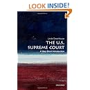 The U.S. Supreme Court: A Very Short Introduction