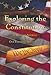 Exploring the Constitution A Study of America and Our Founding Documents by