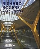 RICHARD ROGERS + ARCHITECTES (Richard Rogers + Architects) by 