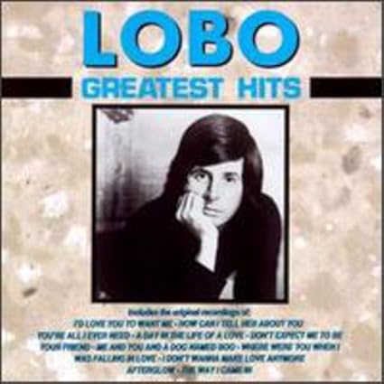 Lobo Greatest Hits Amazon Com Music