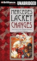 Changes: Volume Three of the Collegium Chronicles (Valdemar Series) Changes: Volume Three of the Collegium Chronicles (Valdemar Series)