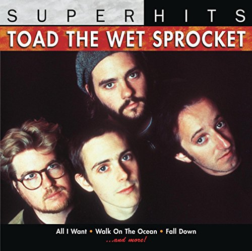Toad the Wet Sprocket - Toad The Wet Sprocket: Super Hits - Zortam Music