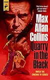 Quarry in the Black (Hard Case Crime)
