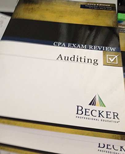 Becker CPA Exam Review Auditing 2013 Edition