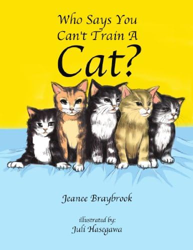 Who Says You Can't Train A Cat?
