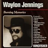 Waylon Jennings Album: «Burning Memories» (Front side)