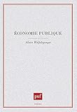 Economie publique (Thémis. Economie) (French Edition) by 