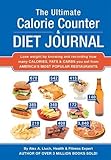 The Ultimate Calorie Counter & Diet Journal by 