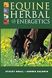Equine Herbal and Energetics