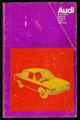 Repair and Tune-up Guide for Audi 100 1970-73