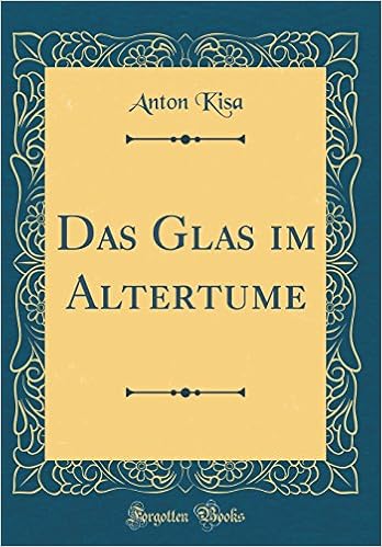 Das Glas Im Altertume Classic Reprint German Edition - 