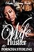 The Wife of a Hustler