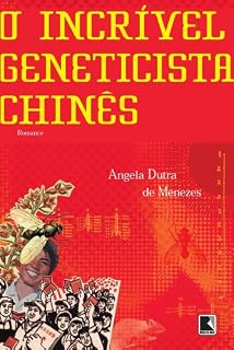 Livro O incrível geneticista chinês