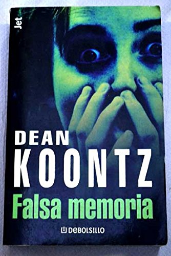 Falsa Memoria - Dean Koontz