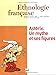 Ethnologie française 1998, numéro 3 : Astérix. Un mythe et ses figures by Collectif