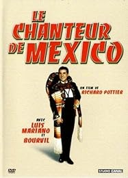 Le Chanteur De Mexico