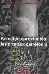 Sensibles proximités