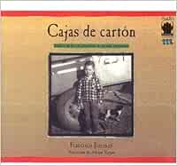 Cajas de Carton: Relatos de La Vida Peregina de Un Nino ...