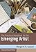 The Practical Handbook for the Emerging Artist, Enhanced Edition