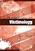 Controversies in Victimology