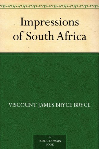 Impressions of South Africa by Viscount James Bryce