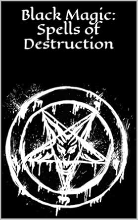 Amazon com Black Magic Spells of Destruction Black Amazon com Black Magic Spells of Destruction Black