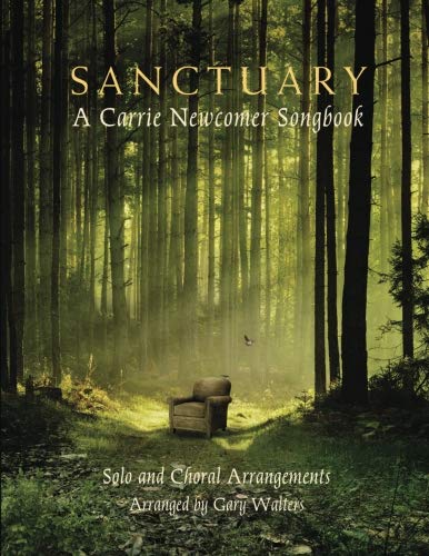 Sanctuary: A Carrie Newcomer Songbook