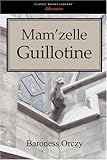 Mam'zelle Guillotine