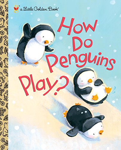 How Do Penguins Play? (Little Golden Book) (English Edition) en promo sur Amazon