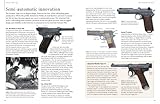 Image de The Ultimate Illustrated Guide to Guns, Pistols, Revolvers and Machine Guns: A comprehensive chronology of firearms with full technical specifications