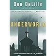 Underworld: A Novel