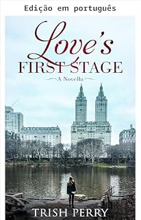 Livro Primeiro ato de amor (Novela cristã de Natal)
