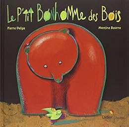 Le  p'tit bonhomme des bois