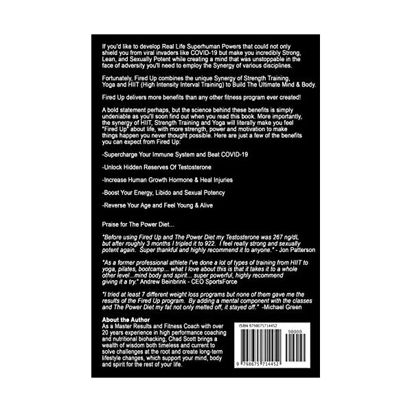 FIRED UP: Supercharge Immunity, Double Your Strength, Lift Libido, Shed Fat And Start Feeling Young And Alive again with the Unique Synergy of HIIT, Yoga & Strength Training