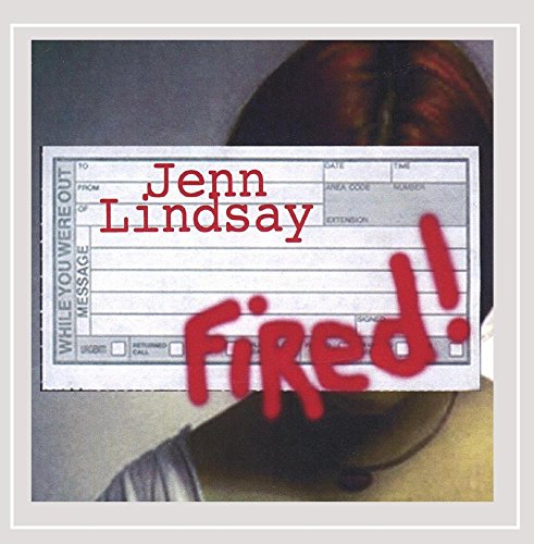 Original album cover of Fired! by Jenn Lindsay