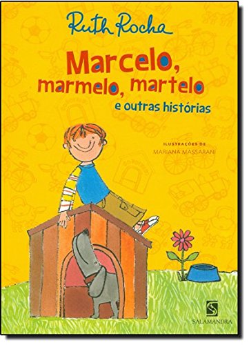 Marcelo, Marmelo, Martelo e Outras Histórias (Em Portuguese do Brasil)