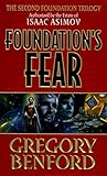 Foundation's Fears (Second Foundation Trilogy)