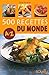 500 recettes du monde A à Z by