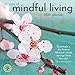 A Year of Mindful Living 2020 Wall Calendar