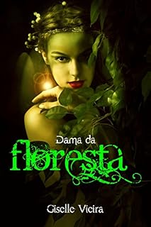 Livro Dama da Floresta