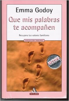 Que Mis Palabras Te Acompanen Spanish Edition Emma