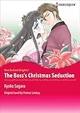 The Boss's Christmas Seduction: Harlequin comics (New Zealand Knights Book 1) by Yvonne Lindsay, Kyoko Sagara