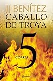 Caballo de Troya 5. Cesarea (NE) (Caballo De Troya / Trojan Horse) (Spanish Edition) by 