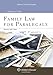 Family Law For Paralegals (Aspen College Series)